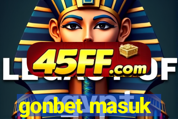 gonbet masuk